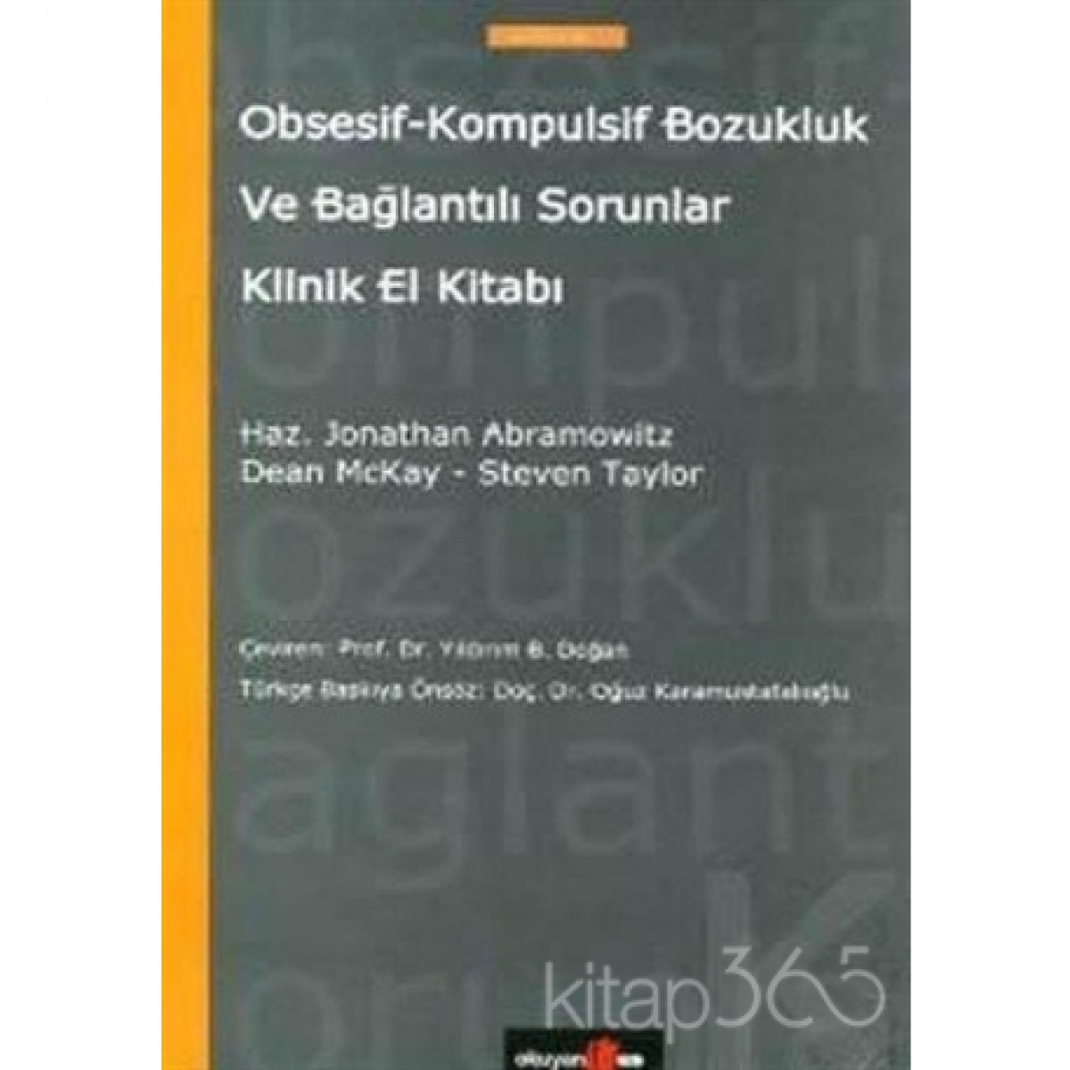 Obsesif-Kompulsif Bozukluk Ve Bağlantılı Sorunlar El Kitabı ...