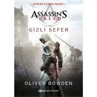 Assassin`s Creed - Suikastçının İnancı 3 - Gizli Sefer