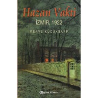 Hazan Vakti; İzmir, 1992