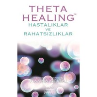 Theta Healing - Hastalıklar ve Rahatsızlıklar