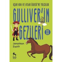 Gulliver`in Gezileri 2 - Uçan Ada ve Atlar Ülkesi`ne Yolculuk
