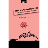 Demokrasi Seferberliği - 1989 ile 2011 Yıllarının Karşılaştırması