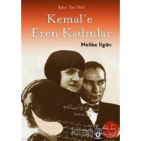 Kemal`e Eren Kadınlar