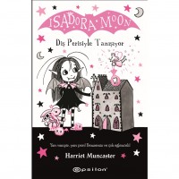 Isadora Moon 13 : Diş Perisiyle Tanışıyor