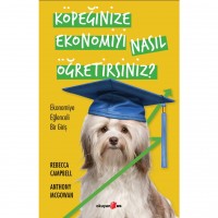 Köpeğinize Ekonomiyi Nasıl Öğretirsiniz?