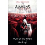 Assassin`s Creed - Suikastçının İnancı 2 - Yoldaşlık