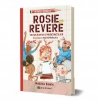 Meraklı Bıdıklar - Rosie Revere Şamatacı Perçinciler